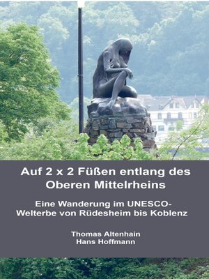 cover image of Auf 2 x 2 Füßen entlang des Oberen Mittelrheins